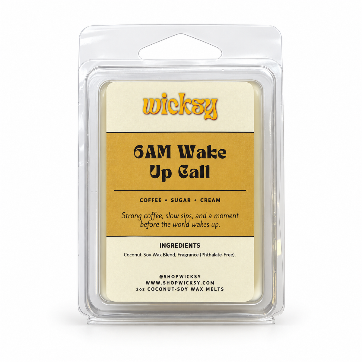 6AM Wake Up Call Wax Melt by Wicksy
